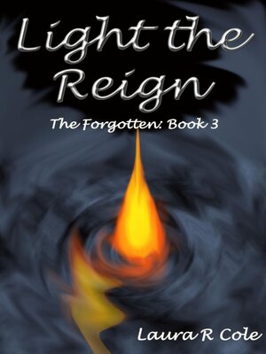 cover image of Light the Reign  (The Forgotten